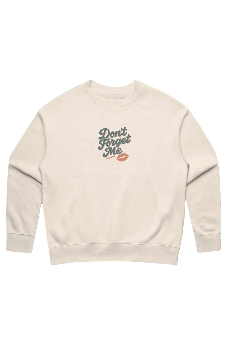 Don’t Forget Me Crewneck